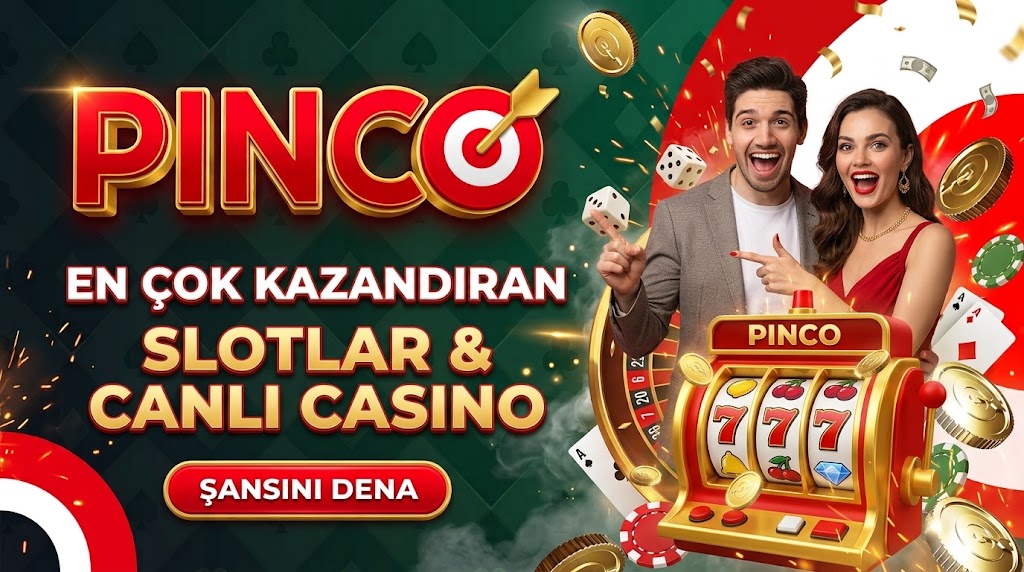 Pinco casino bonus şartları tablosu